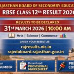 RBSE 12th Class Result 2026 to be Declared on March 31