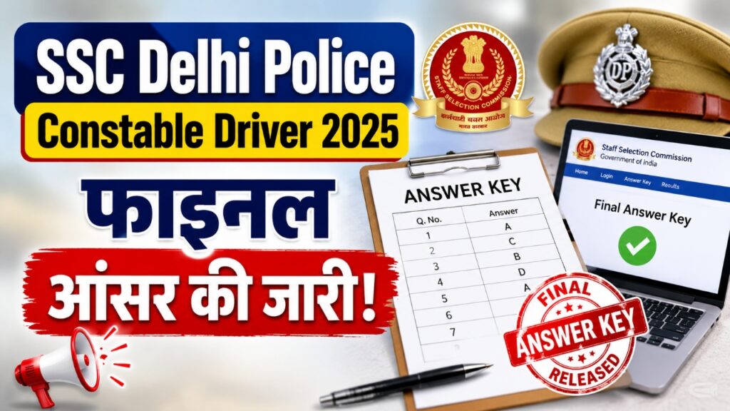 SSC Delhi Police Constable Driver 2025 Finel Answer Key